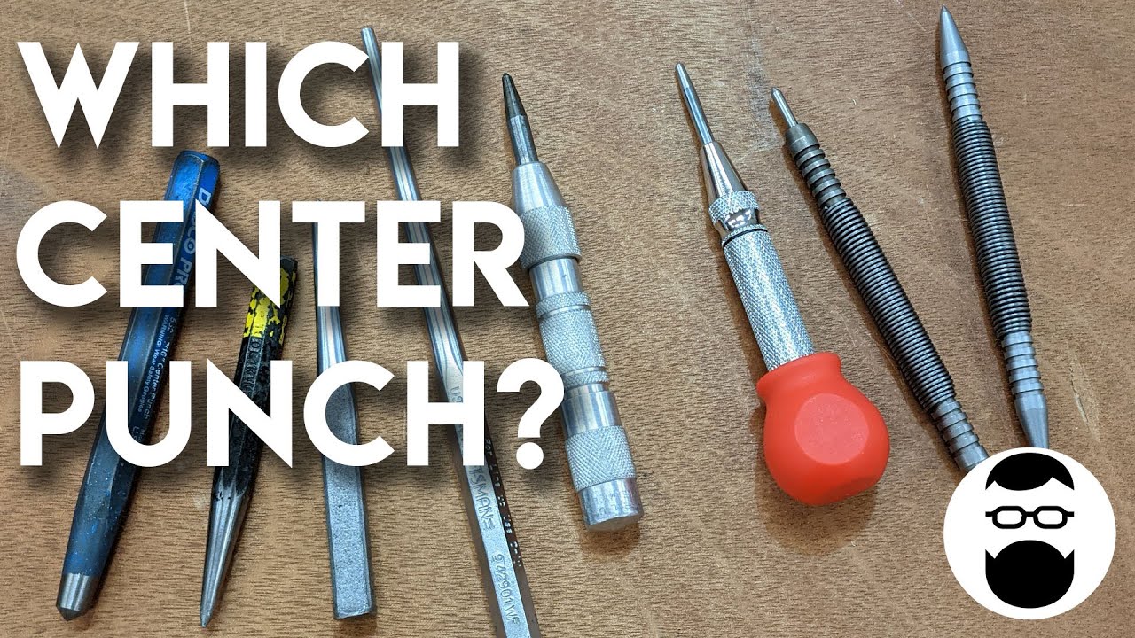 Which center punch is best?