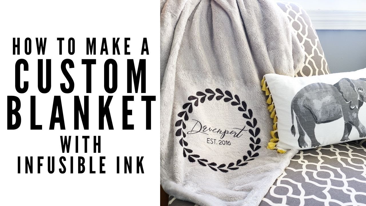 How to Make an Infusible Ink Blanket