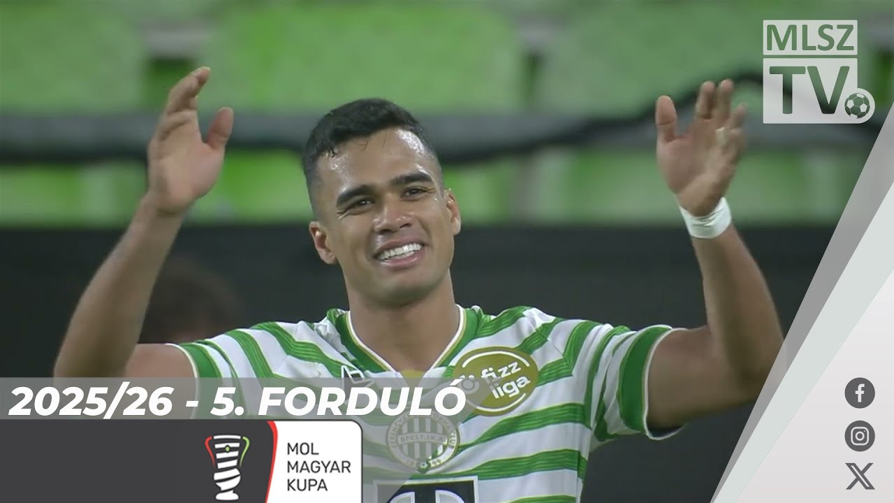 Ferencvárosi TC - Aqvital FC Csákvár | 4-0 (4-0) | Magyar Kupa | 5. forduló