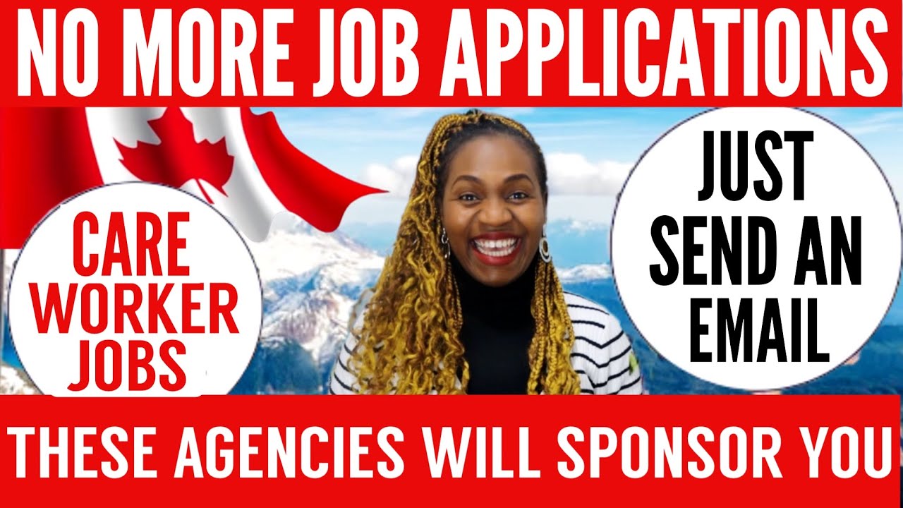 Agencies In Canada Hiring Overseas Care Workers With Visa Sponsorship | LMIA Approved Jobs
