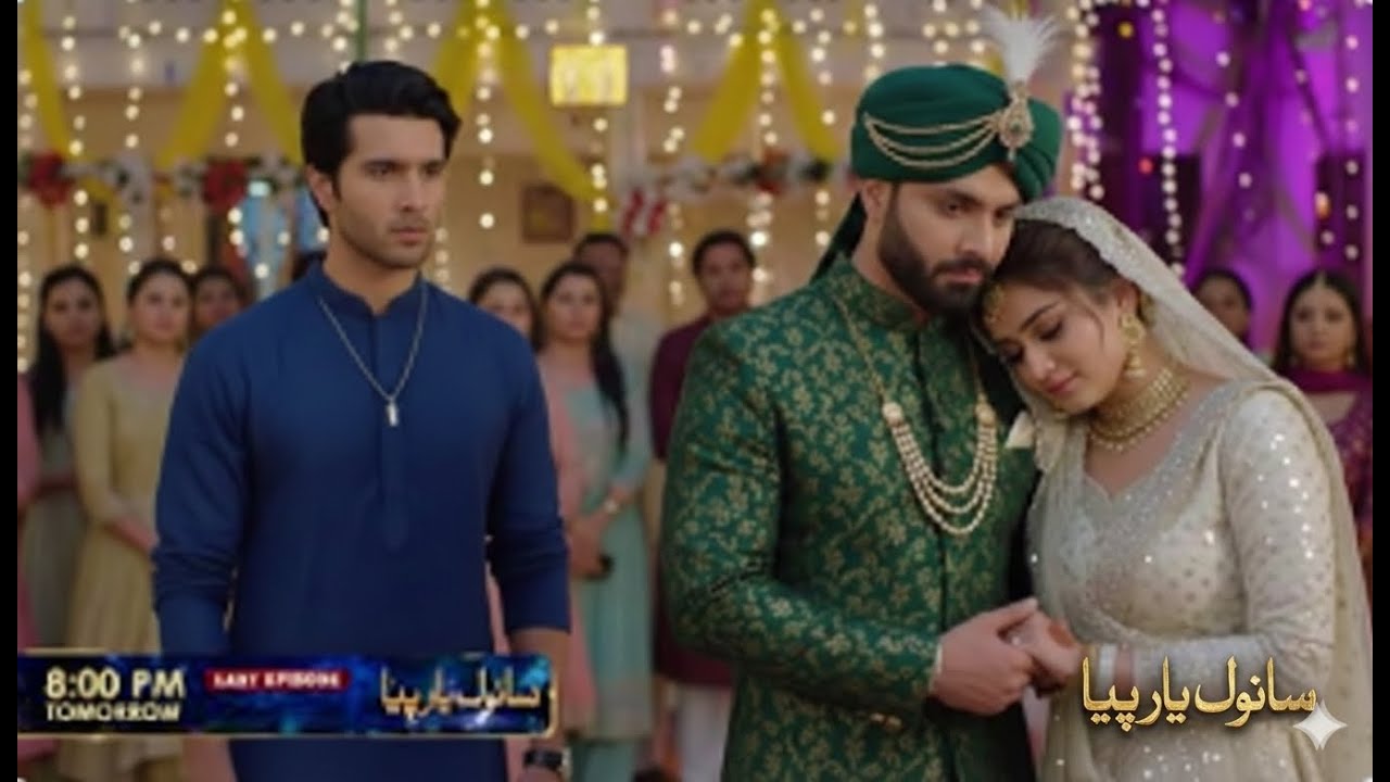Sanwal Yaar Piya Last Episode Teaser | Sanwal Yaar Piya Episode Last Episode promo, Sanwal Yaar Piya