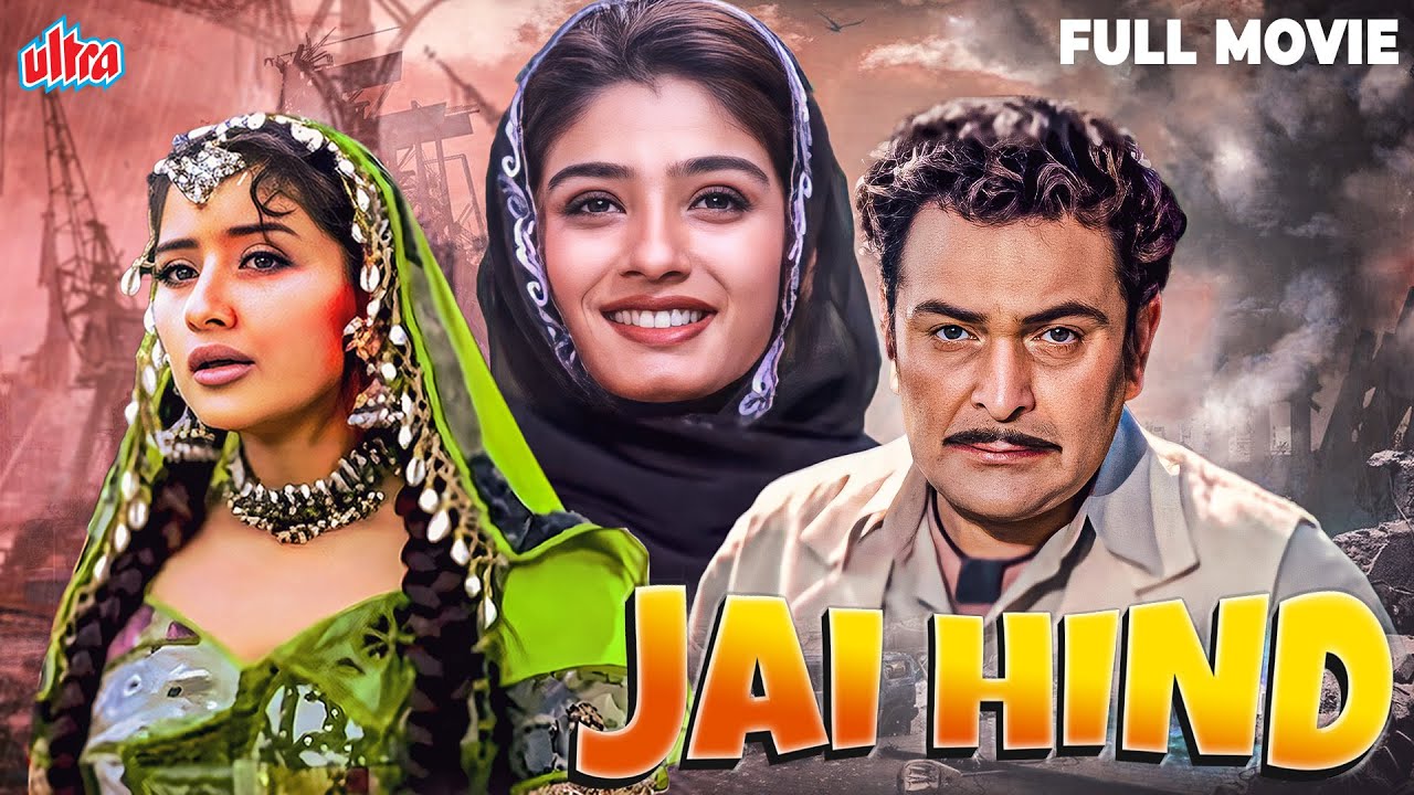 Bollywood Action Movie - Jai Hind 1999 Full Movie - Manisha Koirala, Rishi Kapoor, Raveena Tandon