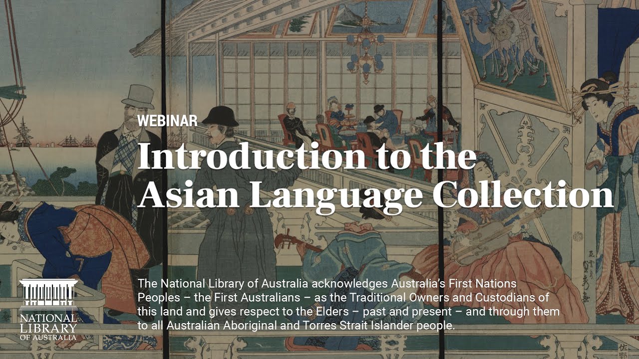 Introduction to the Asian Language Collection
