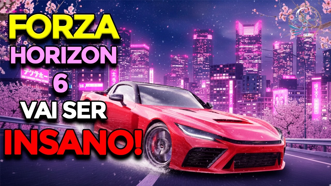 Forza Horizon 6 vai ser INSANO!!🔥