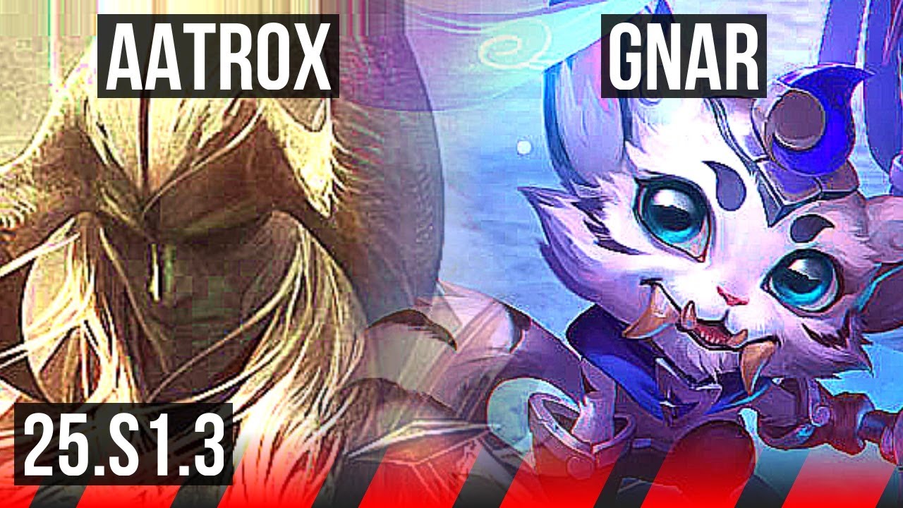 AATROX vs GNAR (TOP) | KR Master | 25.S1.3
