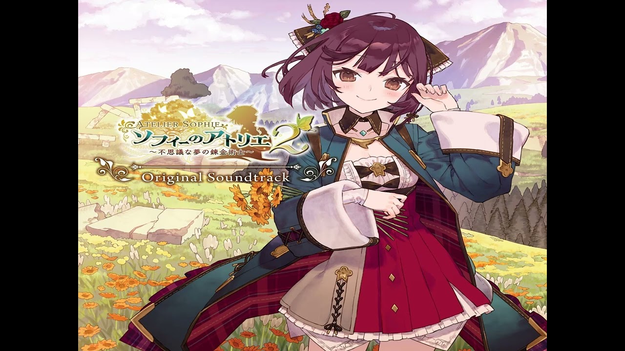 【Atelier Sophie 2 ~The Alchemist of the Mysterious Dream~】- OP - Syndetos 【Sub】