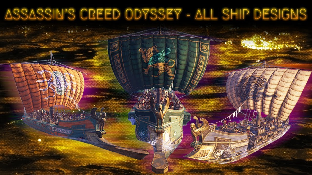 Assassin's Creed Odyssey All Ship Designs Showcase