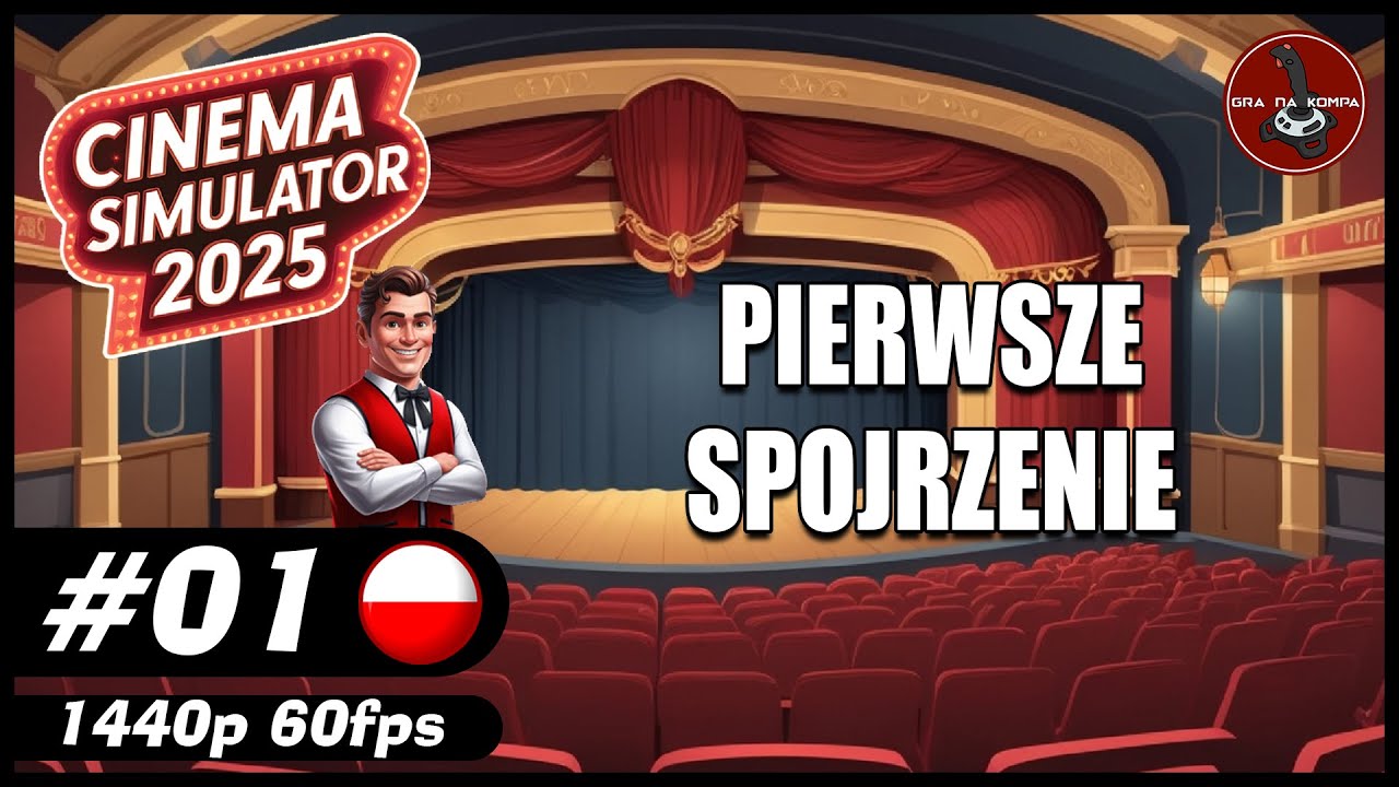 Pierwsze spojrzenie || #1 || Cinema Simulator 2025 gameplay PL