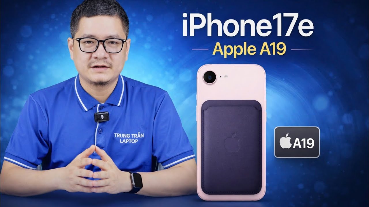 iPhone 17e CẤU HÌNH CỰC CAO CHÍNH THỨC ĐÂY RỒI!