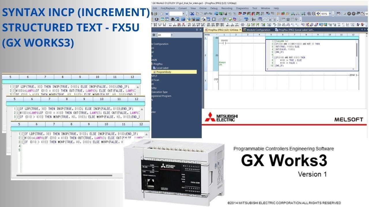 PROGRAM PLC INCREMENT (INCP) DENGAN STRUCTURED TEXT - FX5U MITSUBISHI