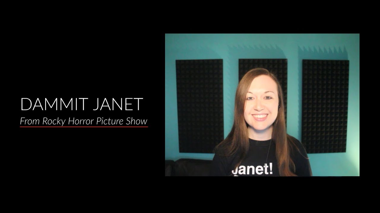 Sing with Me: Dammit Janet from The Rocky Horror Picture Show