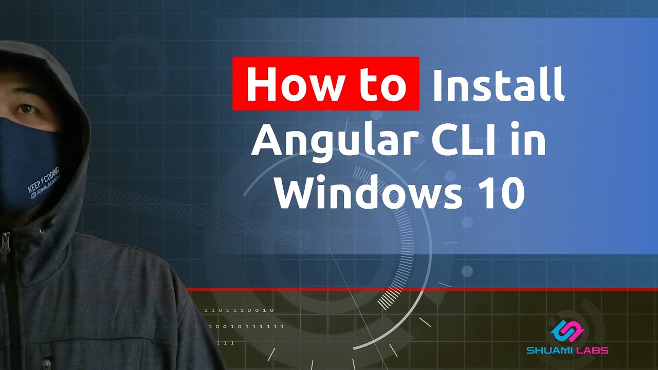 How to Install Angular CLI in Windows 10