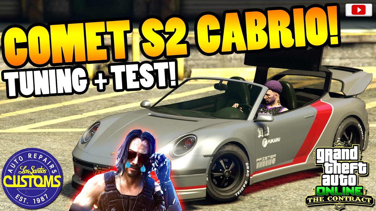 🛠🙄Das SCHLECHTESTE UPDATE AUTO!🛠🙄 COMET S2 CABRIO Tuning + Test! [GTA 5 Online THE CONTRACT DLC]