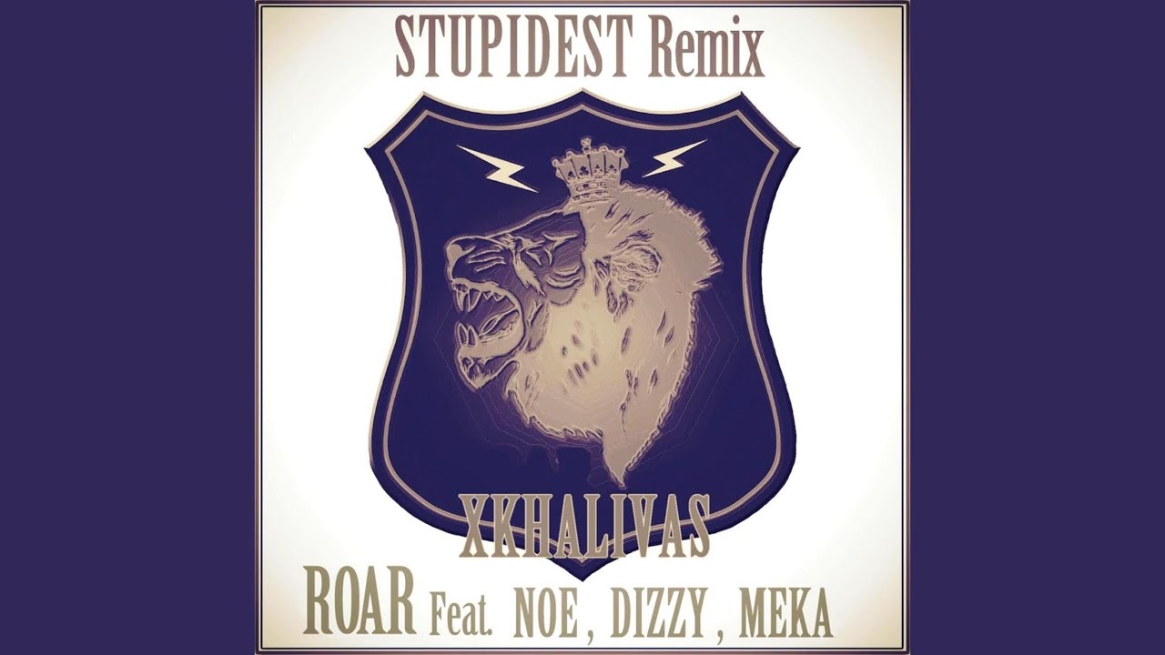 STUPIDEST REMIX (feat. NOE, DIZZY & MEKA)