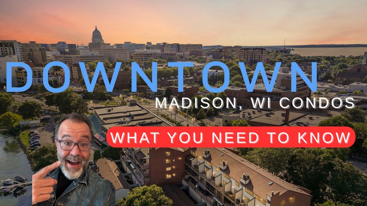 Your Guide to Downtown Madison, WI Condos | The Ins and Outs 2025
