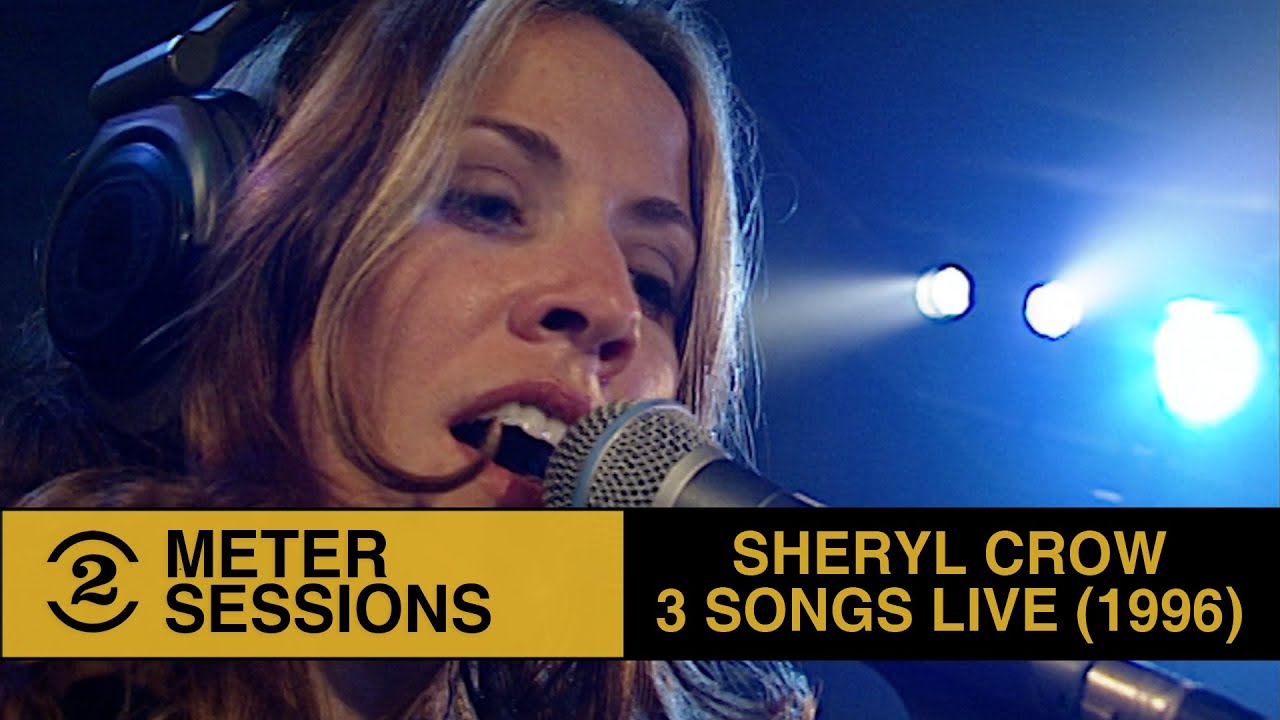 Sheryl Crow - 3 songs live on 2 Meter Sessions (1996)