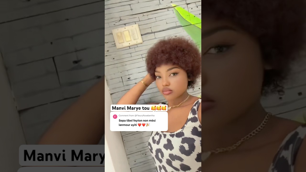 MANVI MARYE TOU 🥰🥰🥰 #wilmixprod #shortvideos #lanmouayiti509 #viral