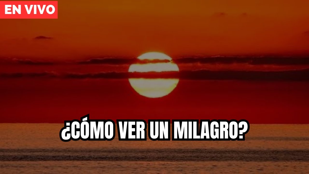¿Cómo ver un milagro? Mark Achar EN VIVO
