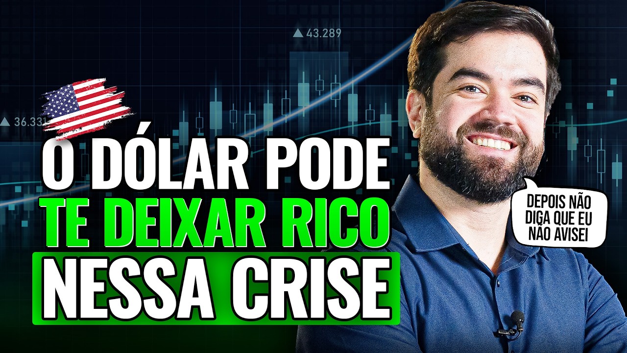 COMO FICAR RICO COM DÓLAR NA CRISE DE 2025
