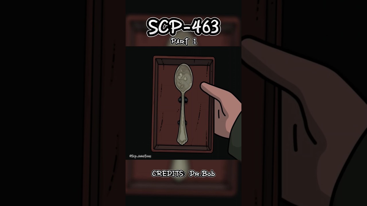 SCP 463 #scp