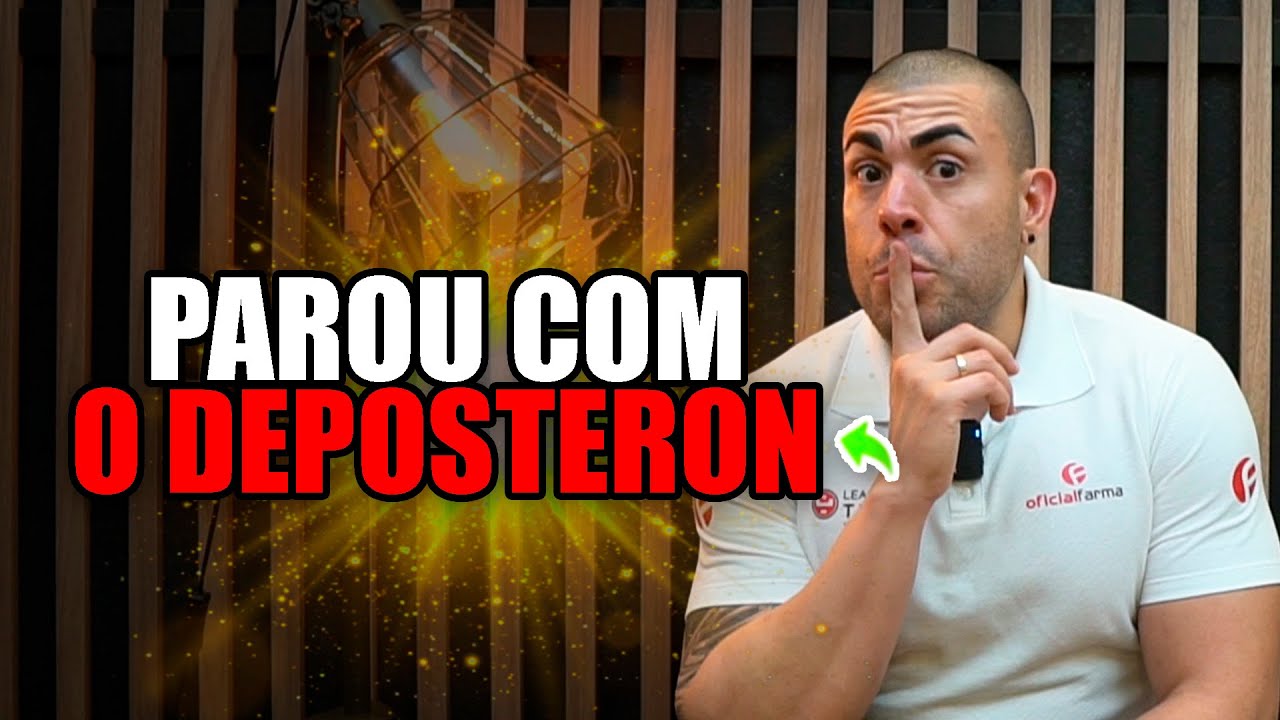 O que acontece quando você para de tomar Deposteron