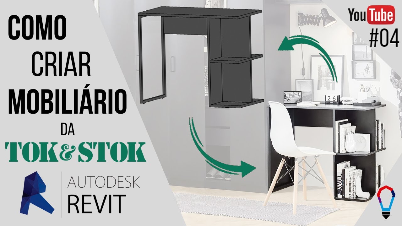 COMO CRIAR MOBILIÁRIO DA TOKSTOK | REVIT