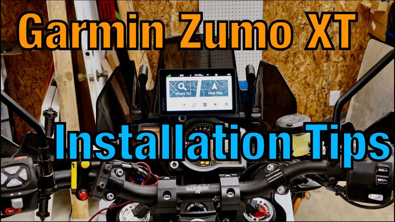 Garmin Zumo XT installation tips