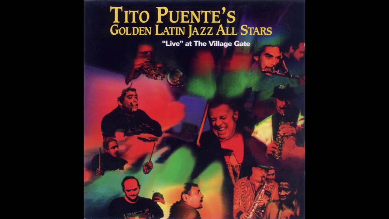 AFROBLUE - TITO PUENTE Y MONGO SANTAMARIA & GOLDEN LATIN JAZZ ALL STARS