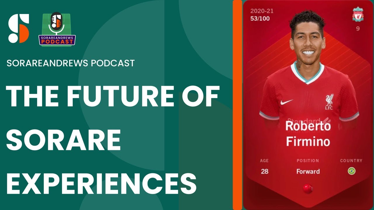 SorareAndrews Podcast: The Future of Sorare Experiences