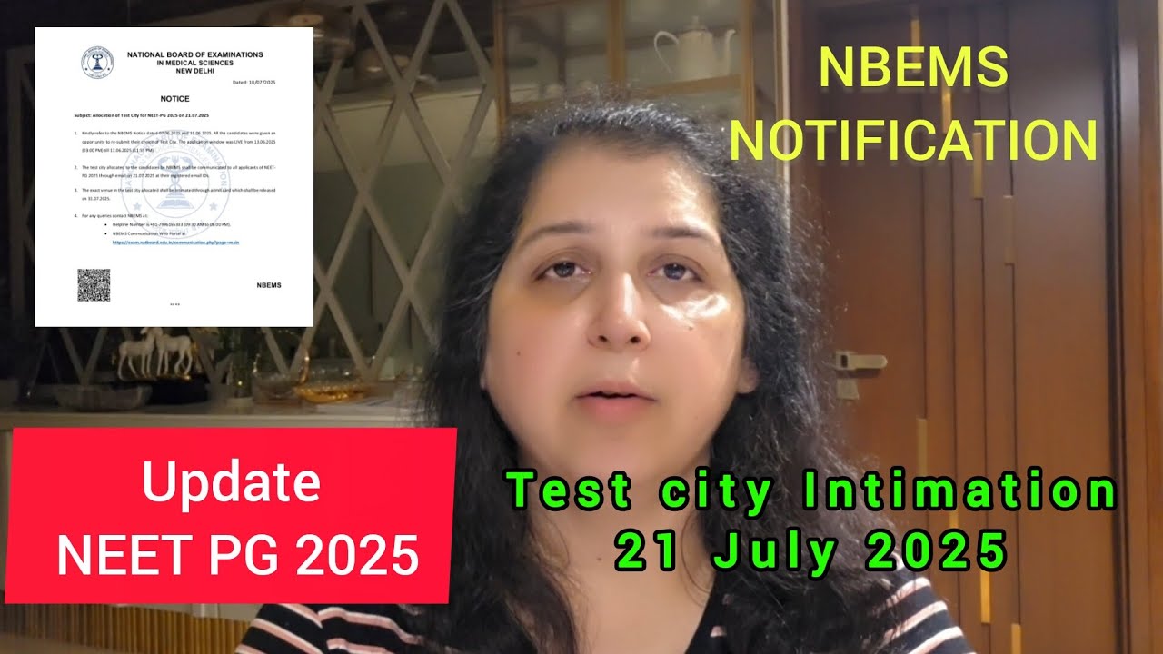 🚨 IMPORTANT NBEMS UPDATE |Test City Intimation will be released on 21 July |Beware of Fraud Messages