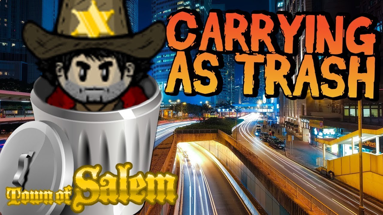 CARRYING AS TRASH | Town of Salem Ranked Sheriff