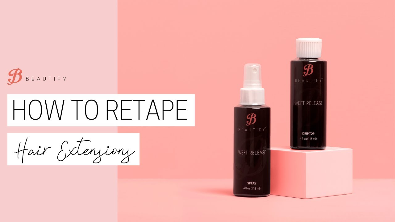 How to Retape Hair Extensions