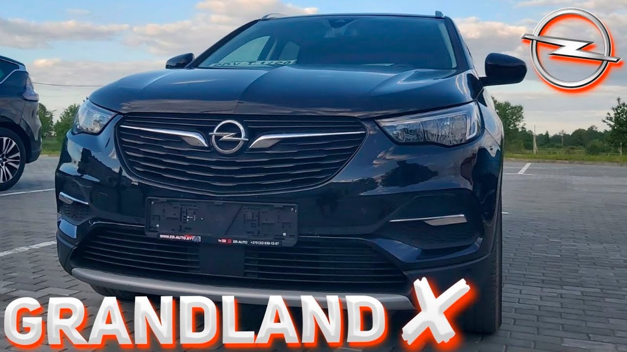 OPEL GRANDLAND X, 2018 года, 1.6 МКПП. Прямой конкурент Kadjar и Qashqai. Обзор.