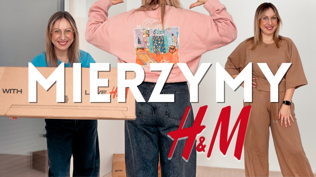 Moje zakupy i mierzymy - H&M | Nowości 2026
