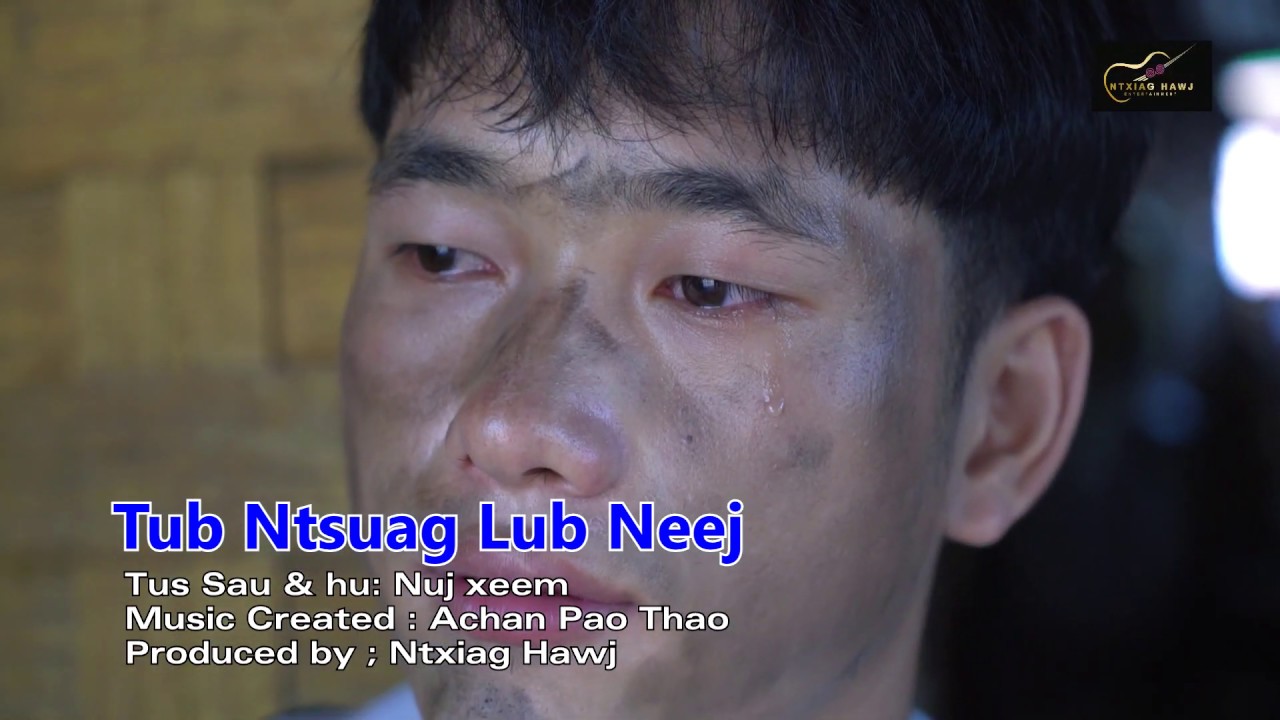 tub ntsuag lub neej by nuj xeem nkauj tawm tshiab 2019-2020