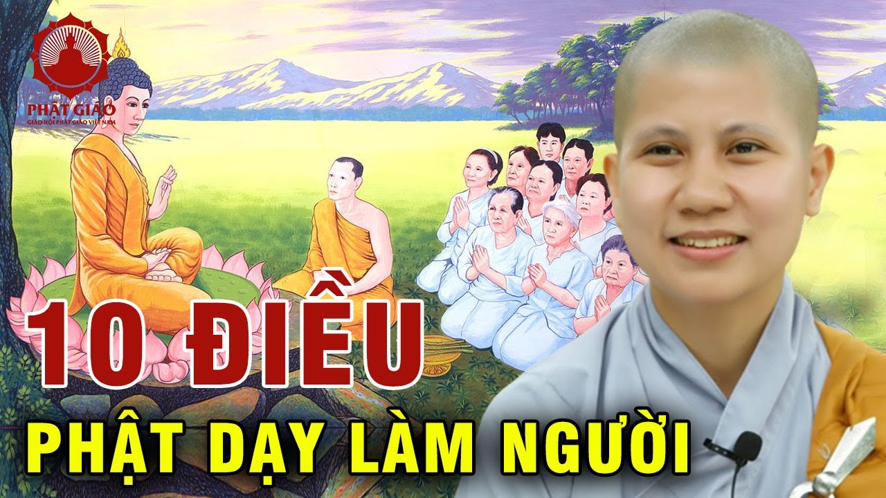 10 điều Phật dạy làm người - Nghiệp dữ là gì? SC Giác Lệ Hiếu | PGVN