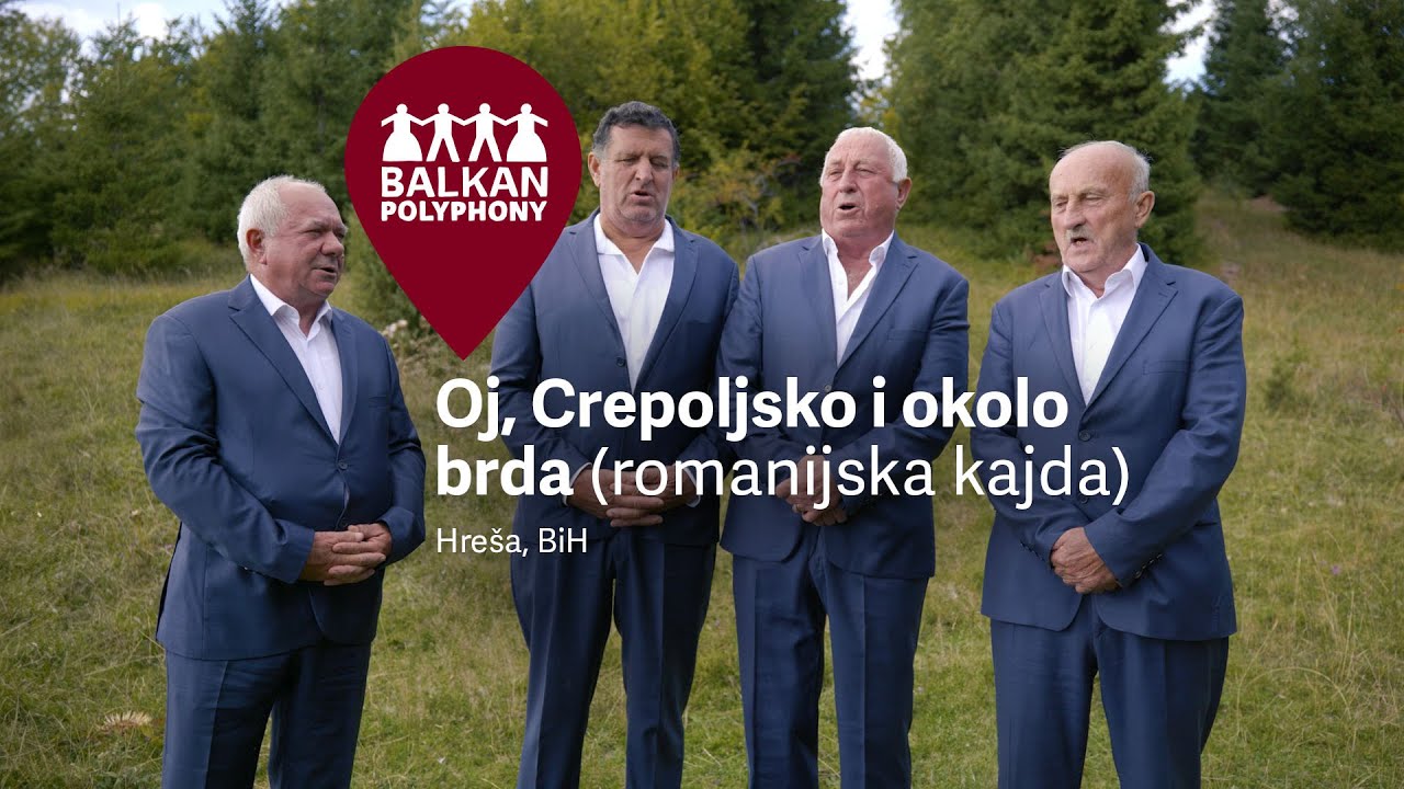 Oj, Crepoljsko i okolo brda (romanijska kajda) – Hreša, BiH