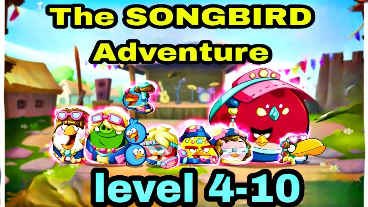 Angry birds 2 the songbird adventure level 4-10( 8 may 2025) #ab2 hat adventure today