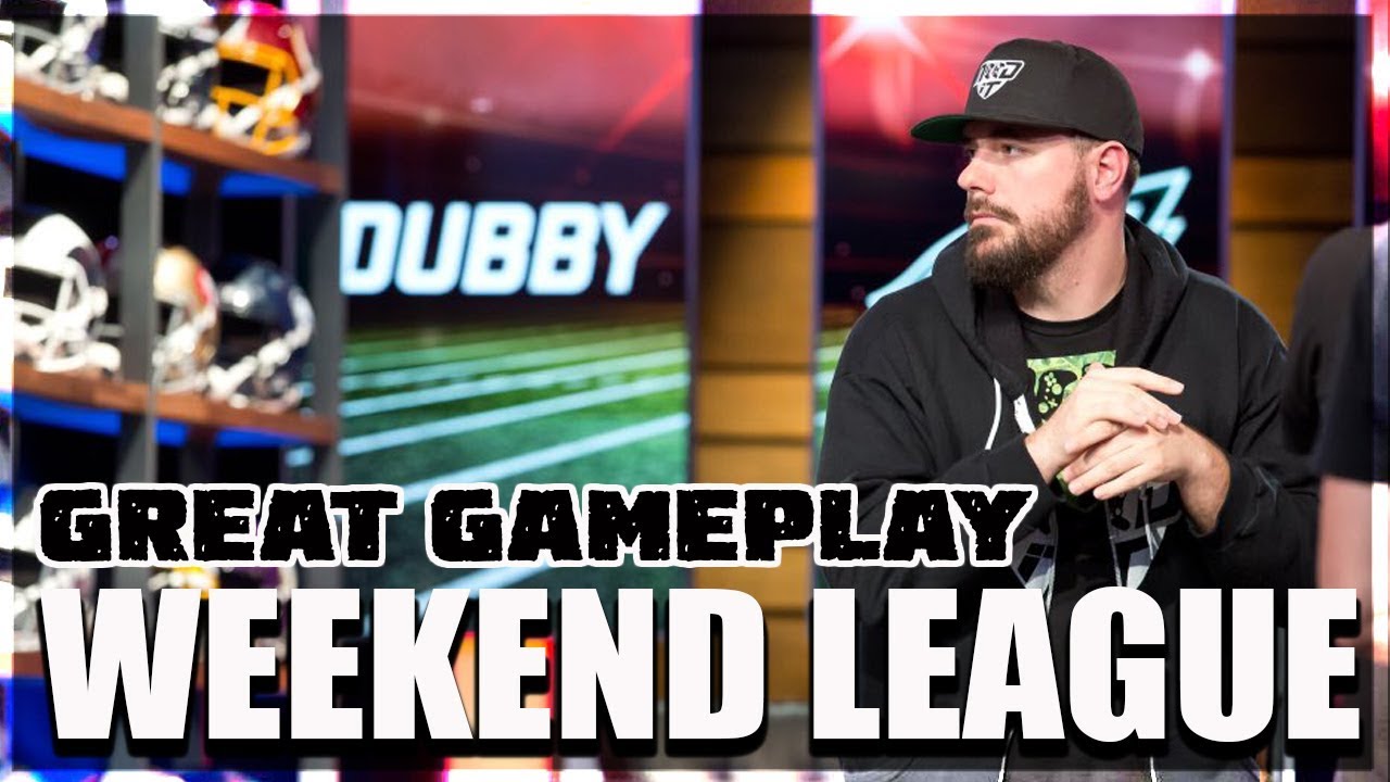 Madden 19 - WEEKEND LEAGUE - DUBBY GAMEPLAY