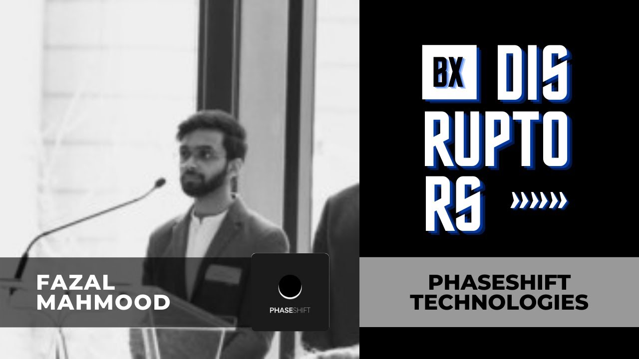 #096 - Fazal Mahmood // Phaseshift Technologies