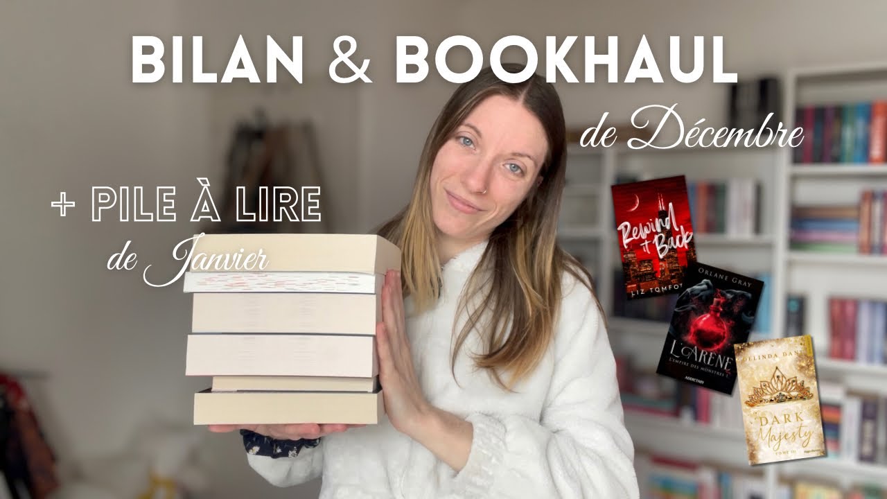 BILAN & BOOKHAUL DE DÉCEMBRE + PILE À LIRE DE JANVIER ❄️ 
