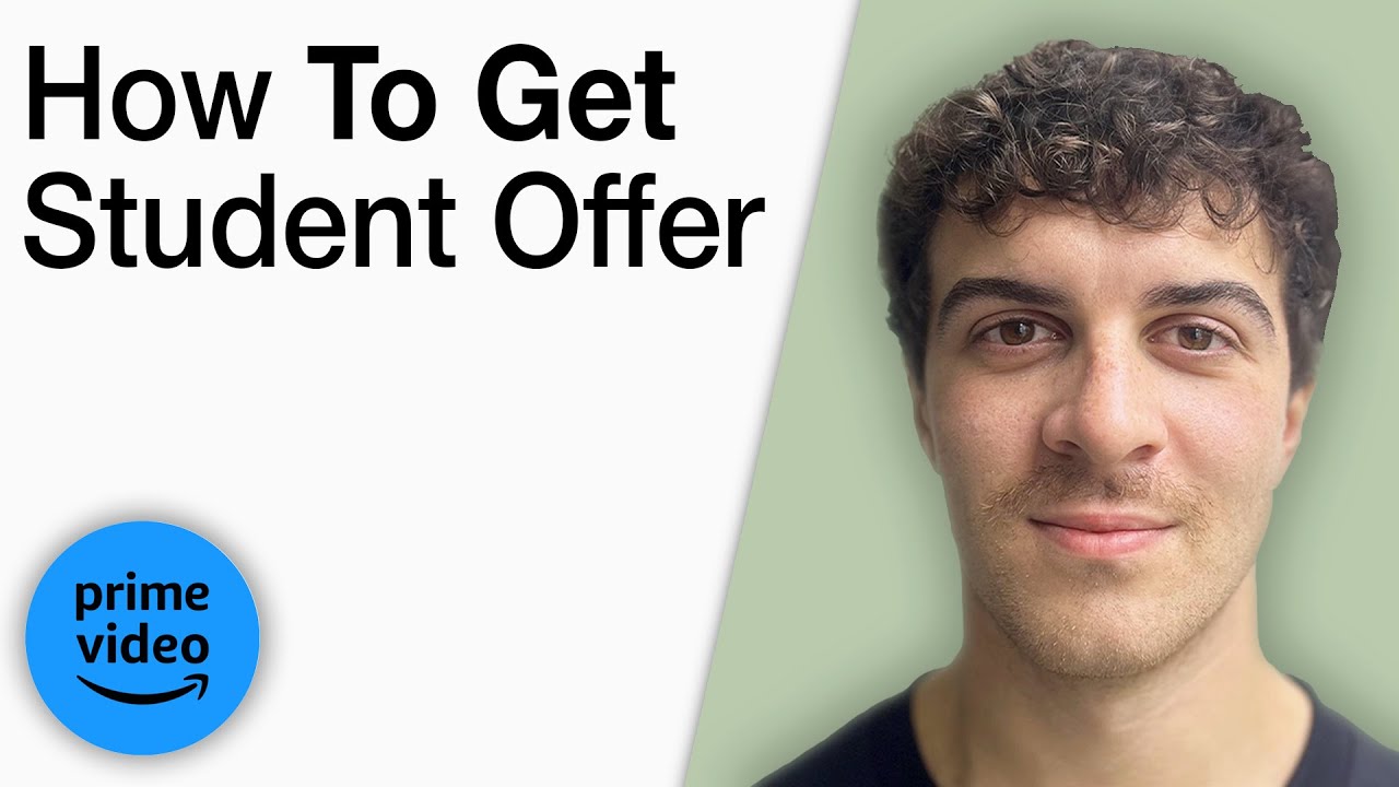 How To Get Amazon Prime Student Offer [2025 Full Guide]