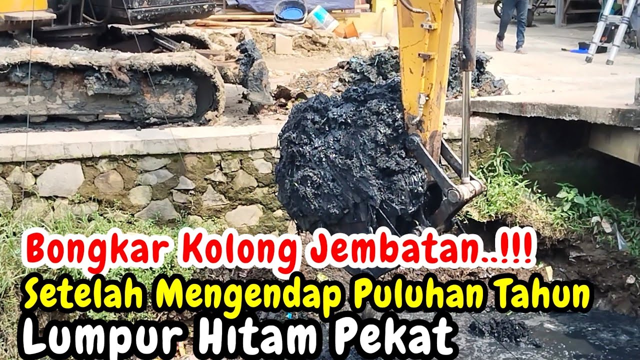 Bongkar Kolong Jembatan‼️Lumpur Hitam Pekat Mengendap Puluhan Tahun Akhirnya Diangkat #kdm 
