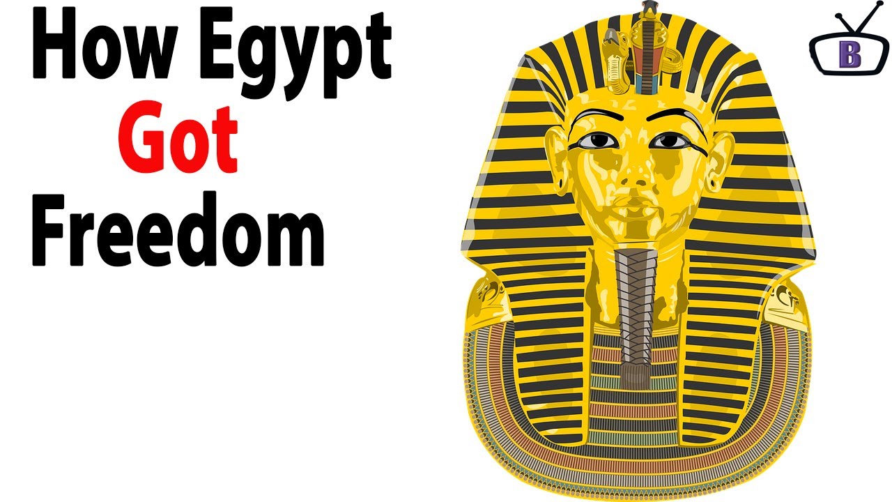 How Egypt got Independence
