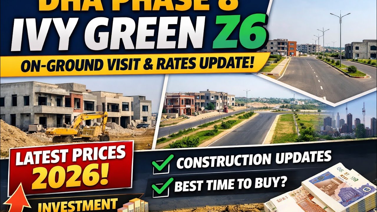 DHA Phase 8 Ivy Green Z6 🔥 | Realty On-Grund Visit 👀 | Massive Constrction 🏗️ | Updated Rates 2026 💸