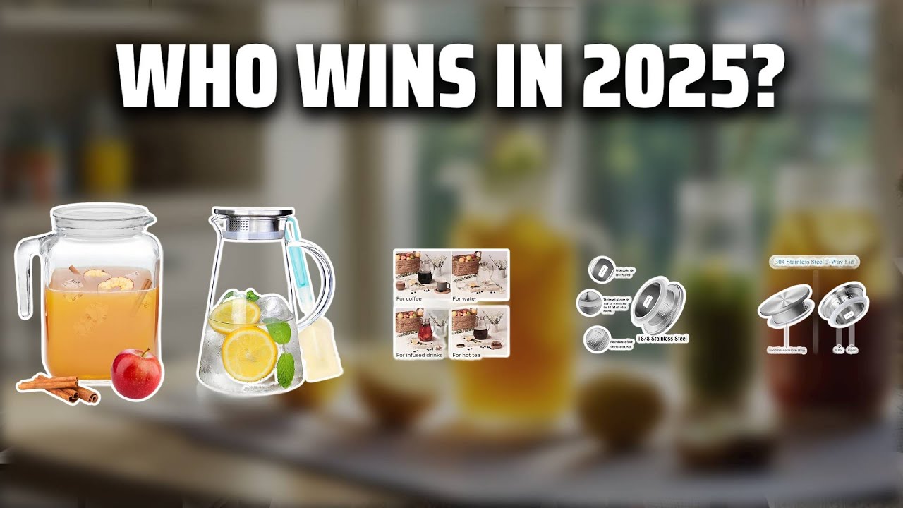 The Top 5 Best Glass Pitchers in 2025 - Must Watch Before Buying!
