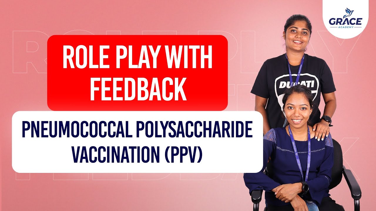 PNEUMOCOCCAL POLYSACCHARIDE VACCINATION (PPV) | OET ROLE PLAY WITH FEEDBACK