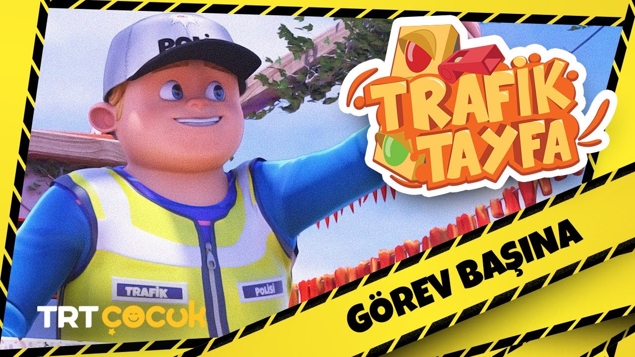 Trafik Tayfa | Görev Başına