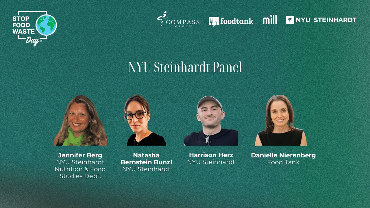 Stop Food Waste Day Panel - NYU Steinhardt