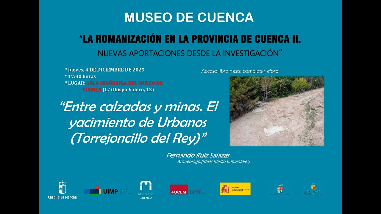 ENTRE CALZADAS Y MINAS. EL YACIMIENTO DE URBANOS (TORREJONCILLO DEL REY), por Fernando Ruiz Salazar.
